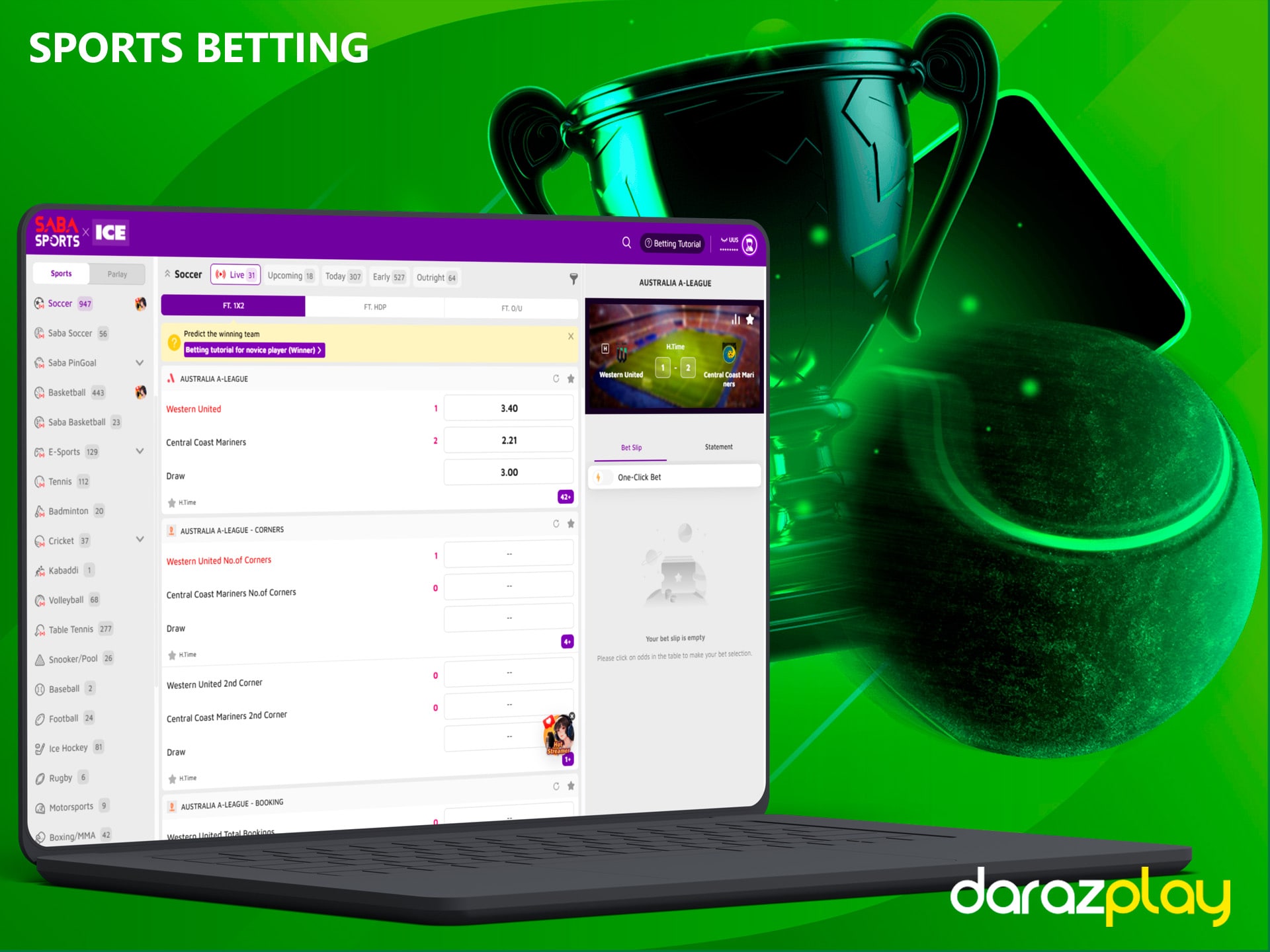 At DarazPlay you can bet on global and popular sports events